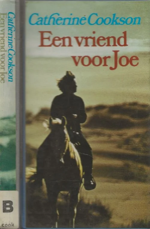 Een vriend voor Joe Catherine Cookson Vertaling L. Montagne – Andres Omslagontwerp P.A.H. van der Harst Korting