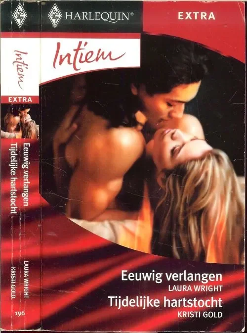 Seizoensaanbieding Eeuwig verlangen & Tijdelijke hartstochtWright, Laura en Kristi Gold . Vertaald door Laura Vermeer & Yvon Koelman