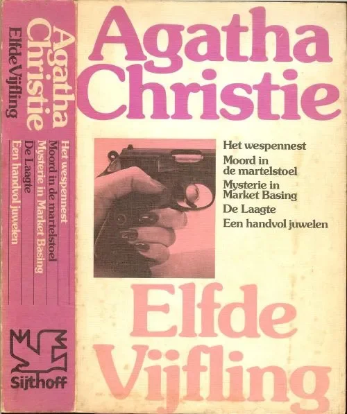 Elfde vijfling Het wespennest .. Moord in de martelstoel .. Mysterie in Market Basing .. De Laagte .. Een handvol juwelen Betrouwbaar