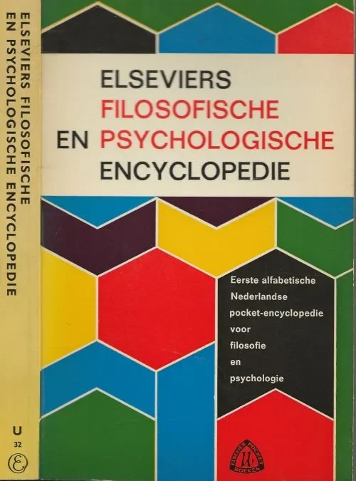 Veilige Betaling Elseviers Filosofische en Psychologische . Encyclopedie Prof. Dr. Mr. K. Kuypers Hoogleraar aan de Rijksuniversiteit te Utrecht