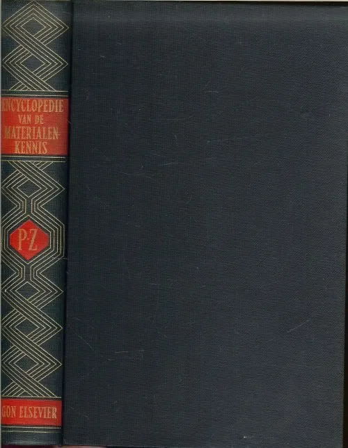Goedkoop Encyclopedie van de materialenkennis ( P tot Z Derde deel ) [in 3 delen !!!)