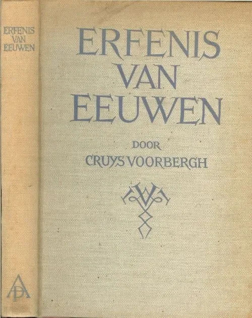 Erfenis van eeuwen met heel veel klederdracht Cruys Voorbergh Rijk geillustreerd met Tekeningen van Mies Blomsma en foto’s Speciale Aanbieding