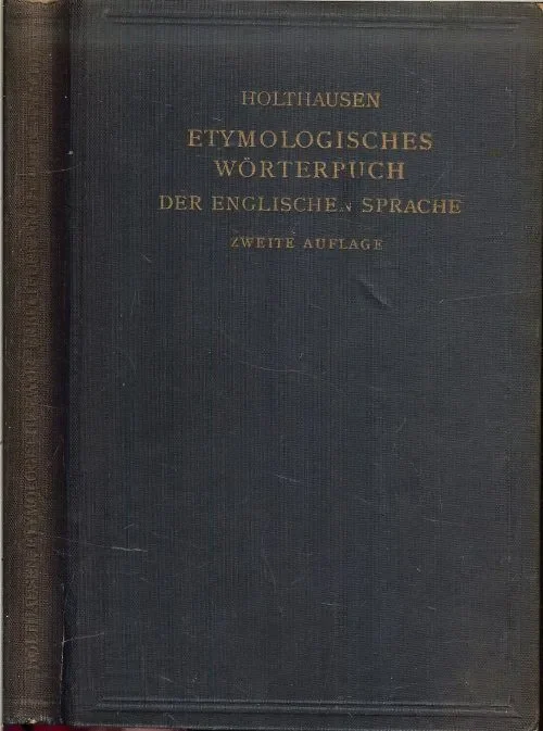 Bestseller Etymologisches Wörterbuch der englische Sprache. FerdinandHolthausen