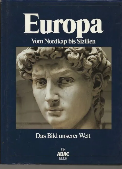 Europa: Vom Nordkap bis Sizilien Das Bild unserer Welt Hans – Dietrich – Genscher Bundesminister des Auswartigen Direct Beschikbaar