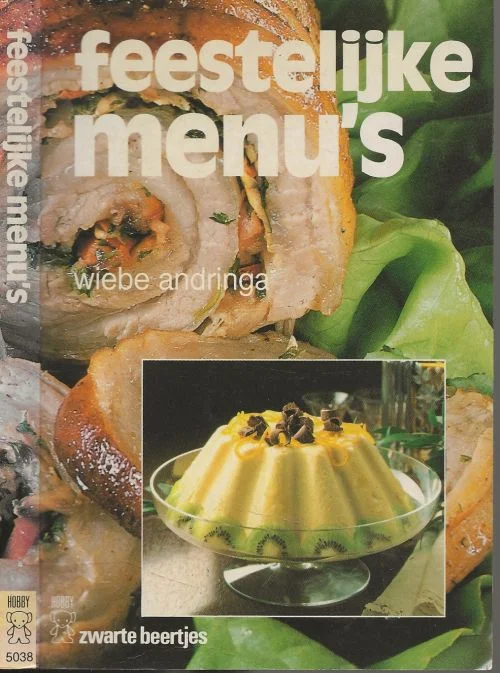 Feestelijke Menu’sWiebe Andringa Betrouwbaar