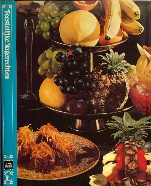 FEESTELIJKE NAGERECHTENkookkunst * ijs * fruit * coupes * puddingen * gebak * dranken * jam Merkproduct