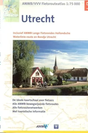 Veilige Betaling Fietsrouteatlas 5 Utrecht – Inclusief Hollandsche Waterlinie-route en Rondje Utrecht Bunk Harry Redactie ANWB Uitgeverij boeken Niels Weijsenfeld