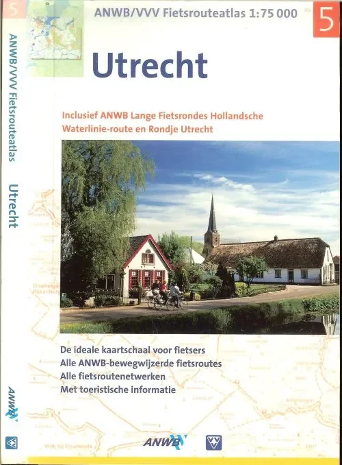 Veilige Betaling Fietsrouteatlas 5 Utrecht – Inclusief Hollandsche Waterlinie-route en Rondje Utrecht Bunk Harry Redactie ANWB Uitgeverij boeken Niels Weijsenfeld