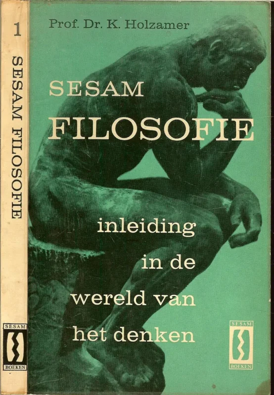 Bestseller Filosofie Sesam inleiding in de wereld van het denken, Dr. Karl Prof Holzamer. De vertaling is van P.J.F. van Leeuwen