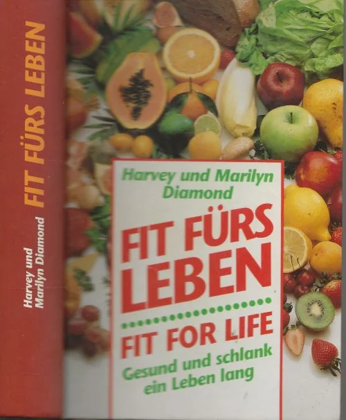 Bestseller Fit fürs Leben – Fit for LifeHarvey und Marilyn Diamond Irmingard Hagen Ubersetzer