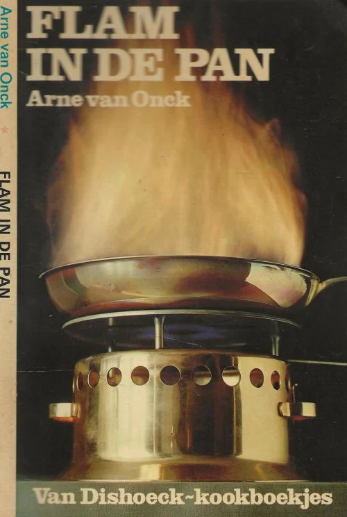 Bestseller Flam in de Pan Arne van Onck Onck Omslagfoto Ed Suiters Illustraties Ans Zwaan