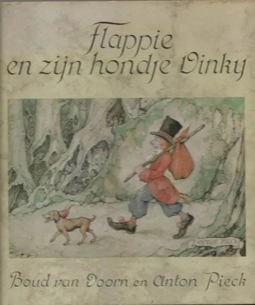 Betrouwbaar Flappie en zijn hondje Dincky Doorn van Boud en Anton Pieck
