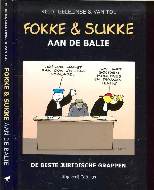Fokke & Sukke aan de balie .. De beste juridische grappen Beperkt Aanbod