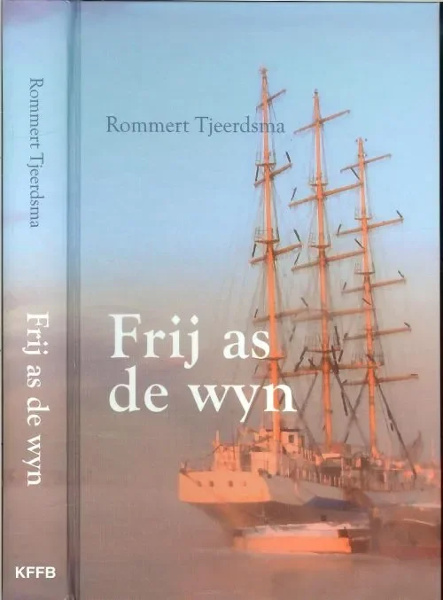 Populair Frij As De Wyn Rommert Tjeerdsma Omslachuntwerp O&A Grafisch ontwerp en adviesbureau Ternaard
