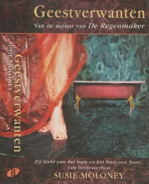 Geestverwanten Het huis had een verhaal , Meschien wel te veel verhalen Moloney, Susie. Vertaling Hans Kooijman Nu Kopen