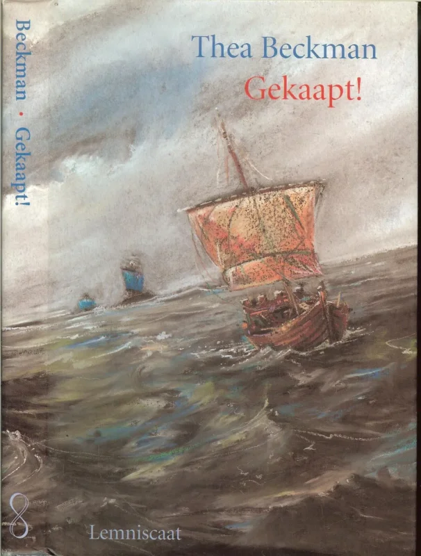 Gekaapt ! Thea Beckman Geboren te Rotterdam in 1923 Overleden Bunnik 5-5-2004 Kampen 1399 Gerlof gaat scheep op de Sint-Anna voor zijn eerste handelsreis Bestel Nu