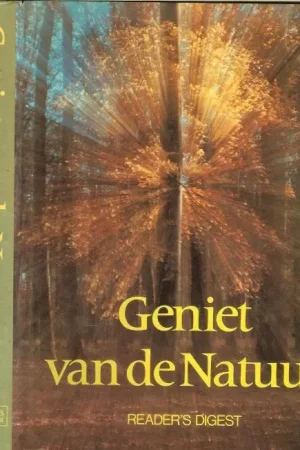 Geniet van de natuur Op verkenning in een boeiende wereldDurward L. Allen met William H. Amos en Mark. R. Chartrand III & Harold Gibson + Han Honders ook Richard L. Lees Speciale Aanbieding