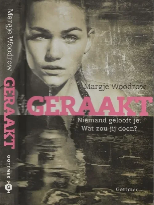 GeraaktWoodrow, Margje Omslagontwerp Marlies Visser Omslagfoto Maarten van de Voort Laatste Versie