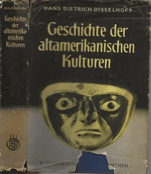 Fabrieksprijs Geschichte der altamerikanischen Kulturen. Disselhoff, Hans Dietrich
