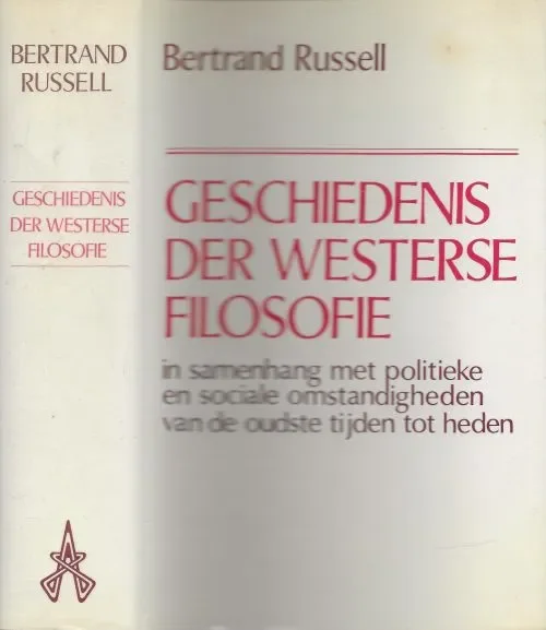 Koop Online GESCHIEDENIS DER WESTERSE FILOSOFIE in samenhang met politieke en sociale omstandigheden van de oudste tijden tot heden