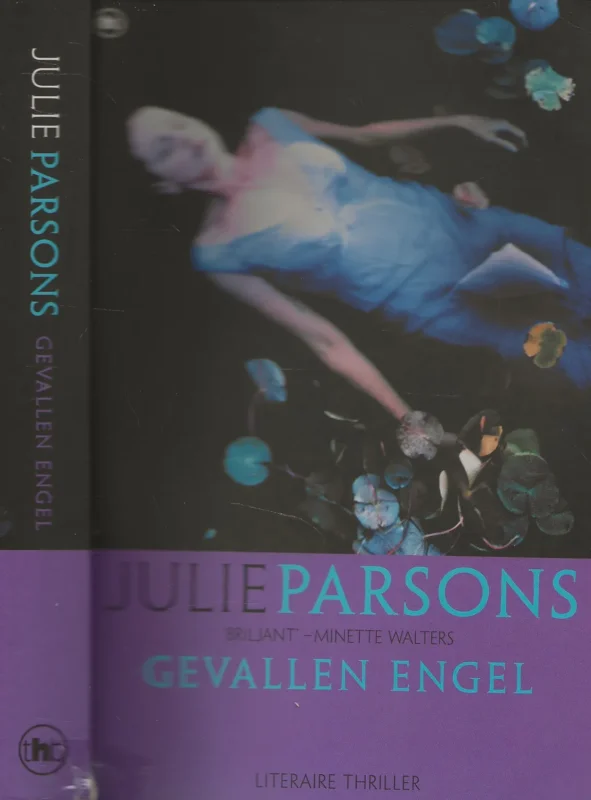 Gereduceerde Prijs Gevallen Engel Julie Parsons Vertaling Annemarie Verbeek Omslagontwerp Annemarie van Pruyssen