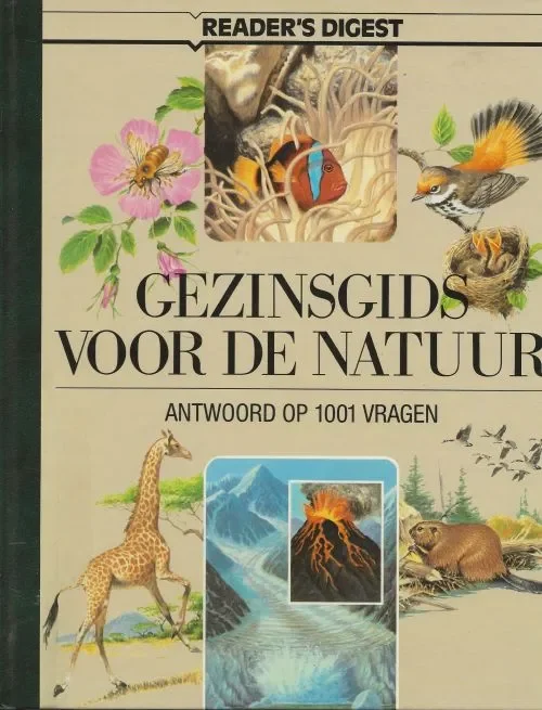 Gezinsgids voor de natuur .. Antwoord op 1001 vragen Allen, Durward L., Rhodes W. Fairbridge Gratis Verzending