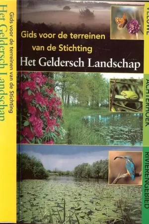 Gids voor de terreinen van de stichting Het Geldersch Landschap Koopje