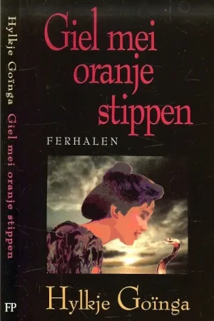 Giel mei Oranje stippen Gurberige numer 109 Hylkje GoingaYsbrechtum 1993 Omslachuntwerp Chaim Mesika BNO Hilversum Fabrieksprijs