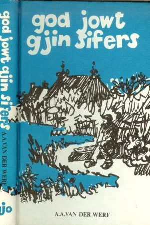 Goedkoop God jowt Gjin Sifers Werf A.A. van Untwerp omslach Beb Mulder