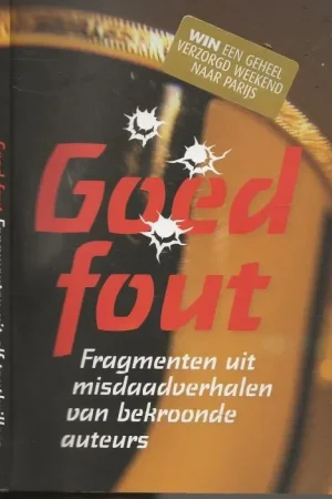 Goed Fout fragmenten uit misdaadverhalen van bekroonde auteurs Seizoensaanbieding