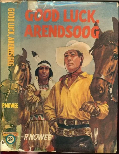 Good luck Arendsoog No 29Paulus Nowee Omslag en illustratie. van Hans G. Kresse Uitverkoop