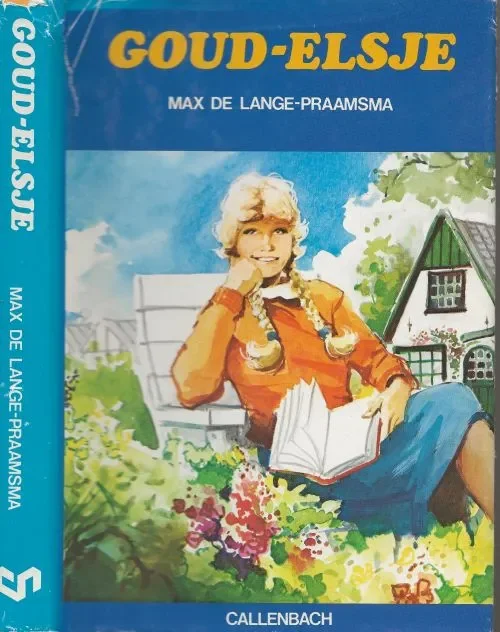 Goud-Elsje serie, deel 1 van Max de Lange werd in 1906 te Bolsward geboren Met tekeningen van Rie Reinderhoff Laatste Versie
