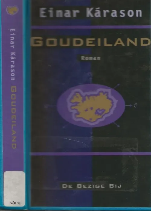Goudeiland Karason Vertaald uit het IJslands door Paul Vermeyden Shop Nu