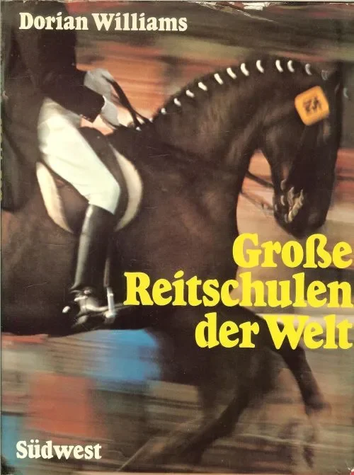 Beste Prijs Große Reitschulen der Welt Dorian Williams (Autor), John Hedgecoe (Fotograf)