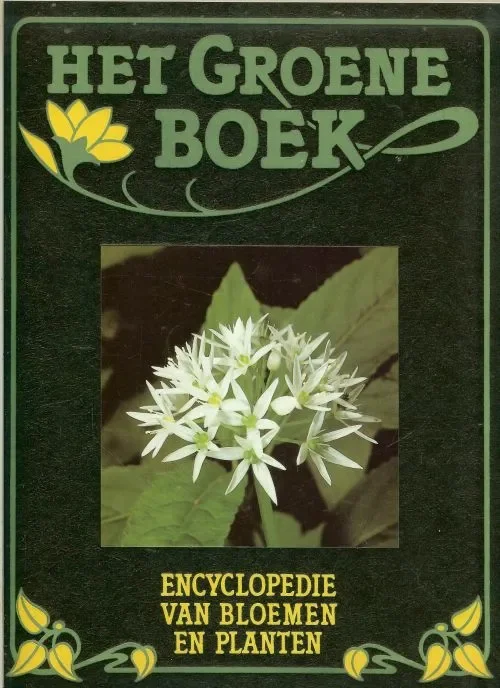 Premium Groene boek Encyclopedie Bloemen en Planten Voskuil Julia en Daan Smit met Marilies Bogaerts & Jonneke J.D. Krans + Marjolijn Laroo