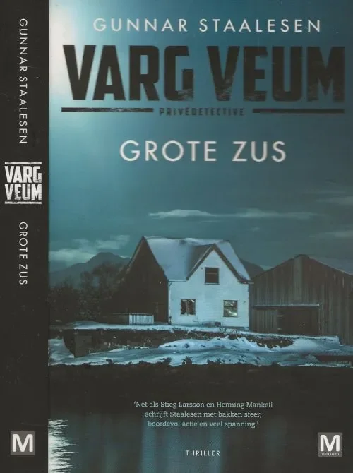 Grote Zus Staalesen, Gunnar Vertaling Lucy Pijttersen Omslagontwerp Riesenkink Foto Auteur Gary Doak Lage Prijs