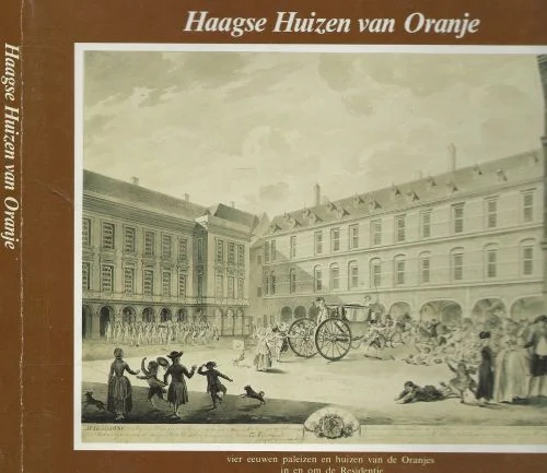Haagse huizen van Oranje Paul Rem, Samengesteld door Peter Wander Speciale Aanbieding
