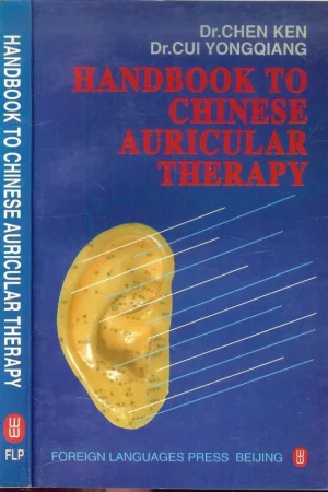 Weekendaanbieding Handbook to Chinese Auricular Therapy Chen Ken Dr en Dr. Cui Yongqiang