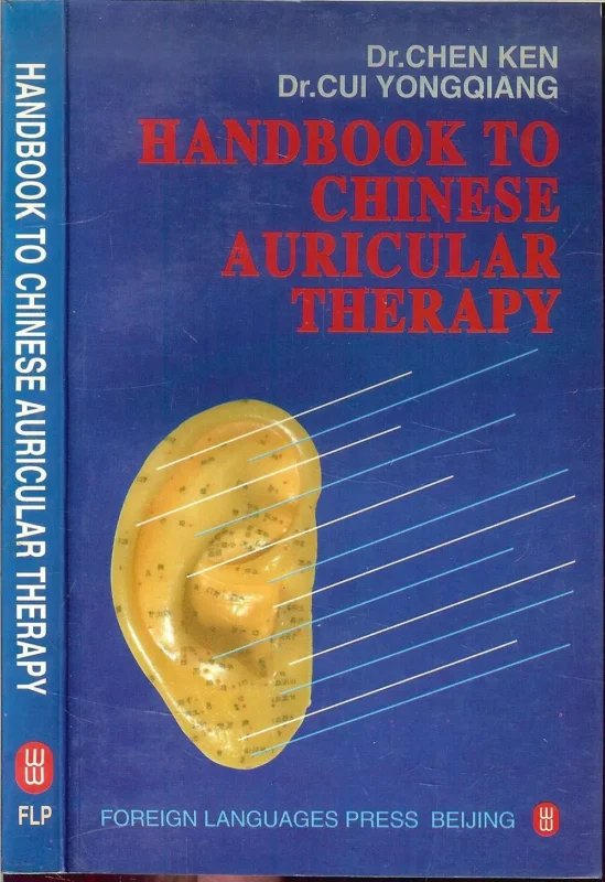 Weekendaanbieding Handbook to Chinese Auricular Therapy Chen Ken Dr en Dr. Cui Yongqiang
