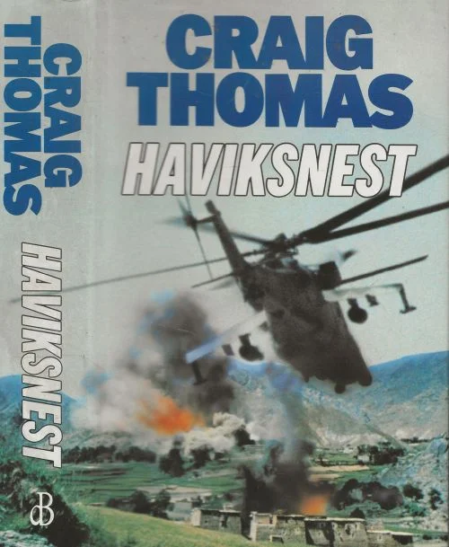 HaviksnestCraig W. Thomas Vertaald uit het engels door Piet Spek Omslagontwerp Rob Eckhardt Premium