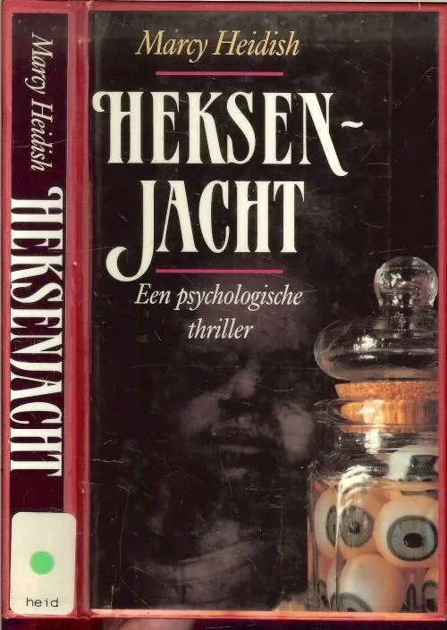 Heksenjacht Een Psychologische thriller Heidish Marcy Vertaling Margot Bakker Gereduceerde Prijs