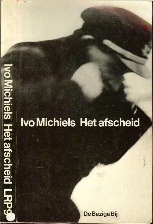 Het Afscheid Michiels, Ivo. Lage Prijs