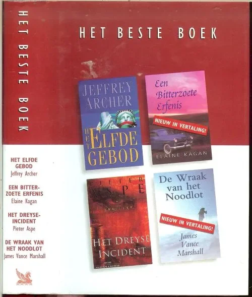 Must-Have Het Elfde gebod en Eenbitterzoet erfenis & Het Dreyse -Incident met De Wraak van het Noodlot