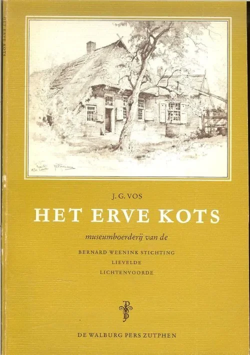 Het Erve KotsJ. G. Vos met foto van Bernard A. Weenink Betaalbaar