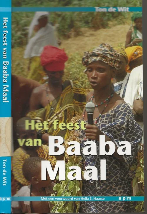 Speciale Aanbieding Het feest van Baaba MaalDoor Ton de Wit,
