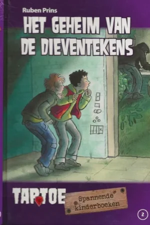 Bestel Nu Het geheim van de dieventekens Ruben Prins Tekeningen van Saskia Halfmouw