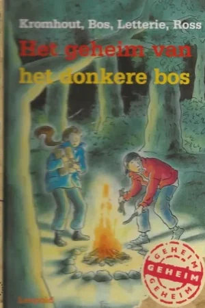 Premium Het geheim van het Donkere BosRindert Kromhout, Chris Bos, Martine Letterie en Tomas Ross hebben zich laten inspireren door het thema