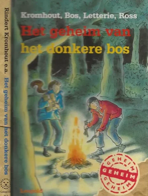 Premium Het geheim van het Donkere BosRindert Kromhout, Chris Bos, Martine Letterie en Tomas Ross hebben zich laten inspireren door het thema