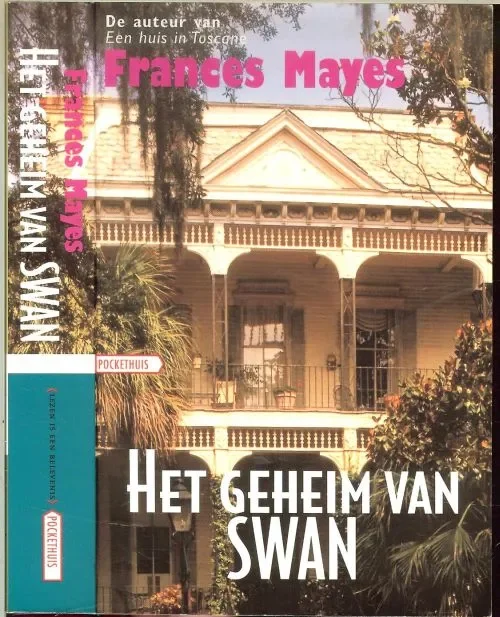 Het geheim van Swan Mayes, Frances . Vertaling Gerard M.L. Harmans en Willemien Werkman Direct Verzonden