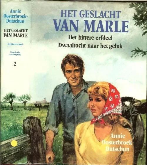 Lage Kosten Het geslacht van Marle. Dubbelroman. Het bittere erfdeel – Dwaaltocht naar het geluk .. deel 2
